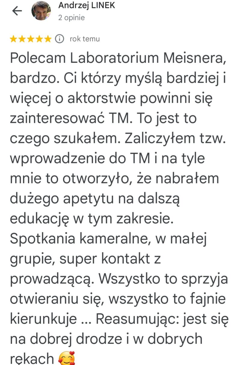 Opinia Andrzeja Linka o kameralnej grupie i pracy trenerek Laboratorium Meisnera